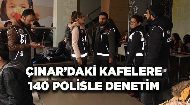 Kafelere polis denetimi