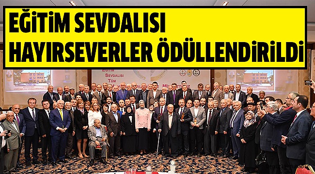 31 HAYIRSEVERE PLAKET VERİLDİ
