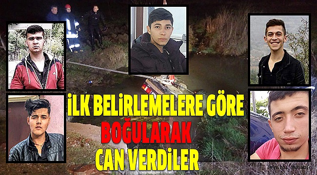 5 GENCİN OTOPSİLERİ DEVAM EDİYOR