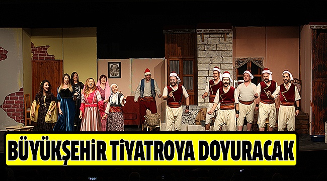 BÜYÜKŞEHİR’DEN DÜNYA TİYATROLAR GÜNÜ ŞÖLENİ