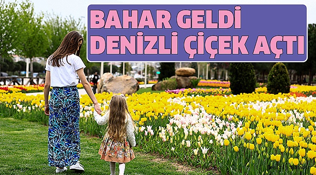 DENİZLİ, GÖKKUŞAĞI RENKLERİNE BÜRÜNDÜ