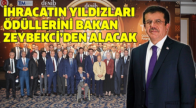 İHRACATIN ÖNCÜLERİ ÖDÜLLENDİRİLECEK
