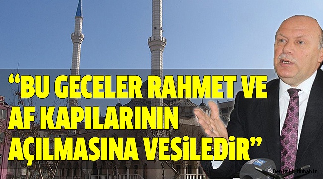 İL MÜFTÜSÜ AŞIK’IN REGAİB KANDİLİ MESAJI