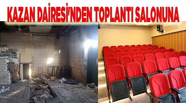 KAZAN DAİRESİ'NDEN TOPLANTI SALONUNA