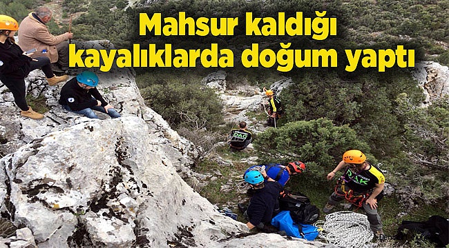 Mahsur kaldığı kayalıklarda doğum yaptı