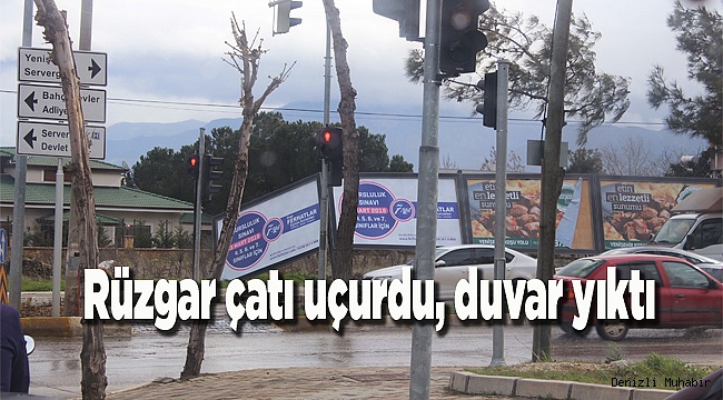 Rüzgar çatı uçurdu, duvar yıktı