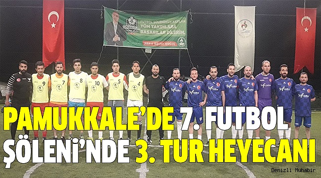 3. TUR MAÇLARI CUMA AKŞAMI OYNANACAK