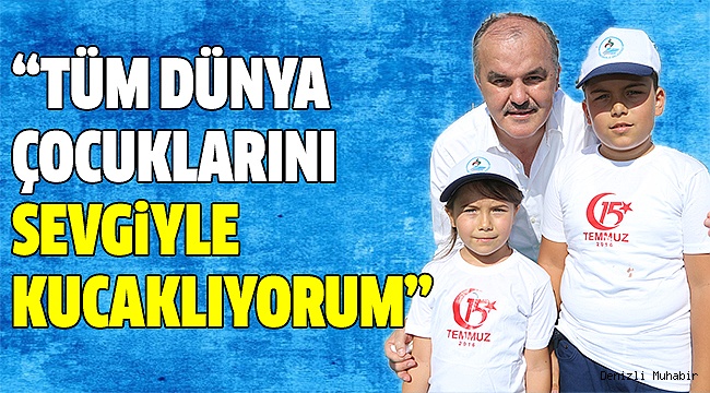 BAŞKAN GÜRLESİN’DEN 23 NİSAN MESAJI