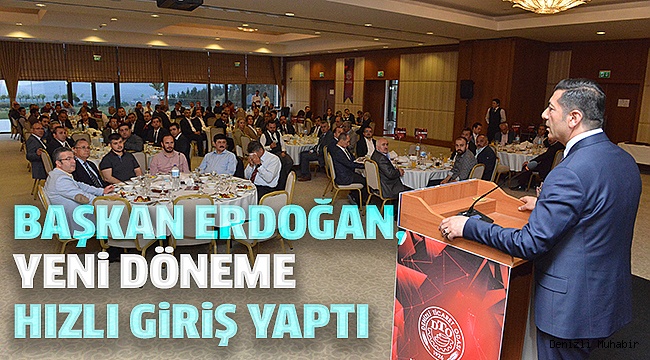 ERDOĞAN ÜYELERİ İLE YEMEKTE BULUŞTU
