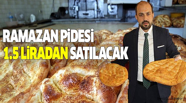 RAMAZAN PİDESİNİN FİYATI DEĞİŞMEDİ