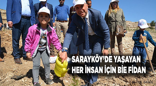 Sarayköy Belediyesi, ilçede yaşayan her vatandaş için fidan dikecek