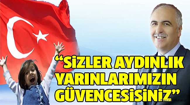 VALİ KARAHAN’DAN 23 NİSAN MESAJI