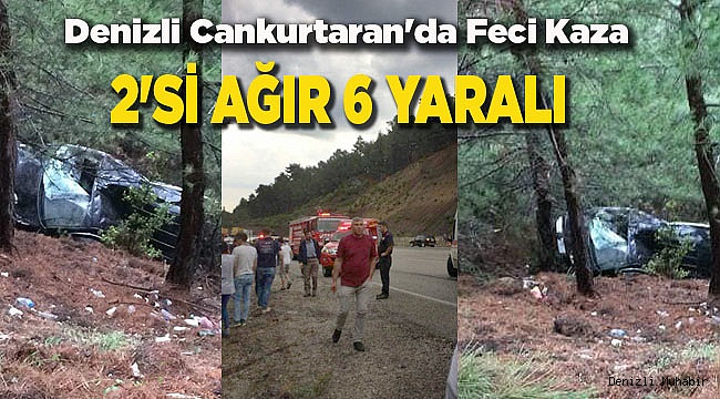 2'Sİ AĞIR 6 YARALI