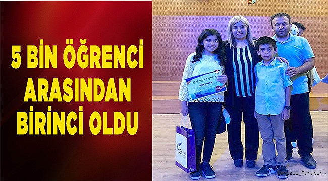 5 bin öğrenci arasında birinci oldu