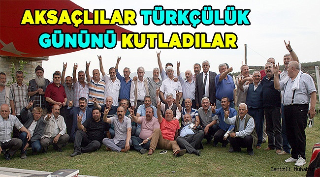 AKSAÇLILAR TÜRKÇÜLÜK GÜNÜNÜ KUTLADILAR