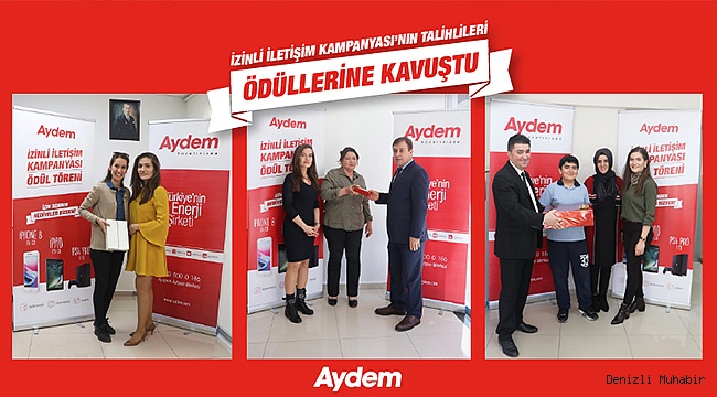 AYDEM İZİNLİ İLETİŞİM KAMPANYASI ÖDÜLLERİ DAĞITILDI