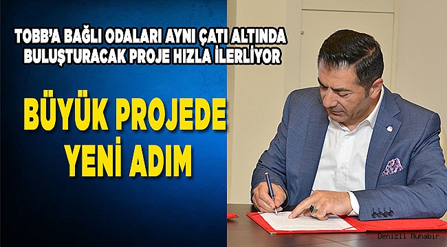 BÜYÜK PROJEDE YENİ ADIM
