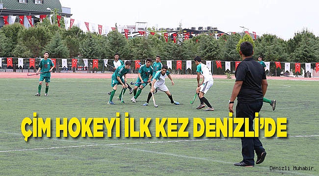 ÇİM HOKEYİ İLK KEZ DENİZLİ’DE
