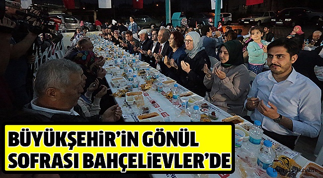 İFTAR GELENEĞİ BAHÇELİEVLER’DE DEVAM ETTİ
