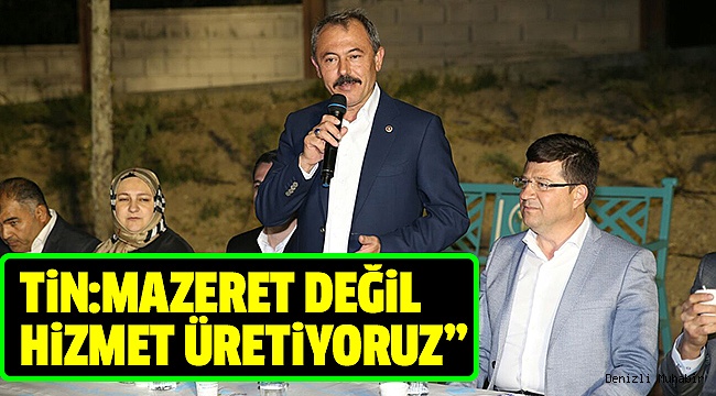 TİN, ŞEMİKLER’DE VATANDAŞLARLA BULUŞTU