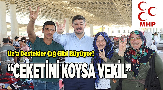 “CEKETİNİ KOYSA VEKİL”