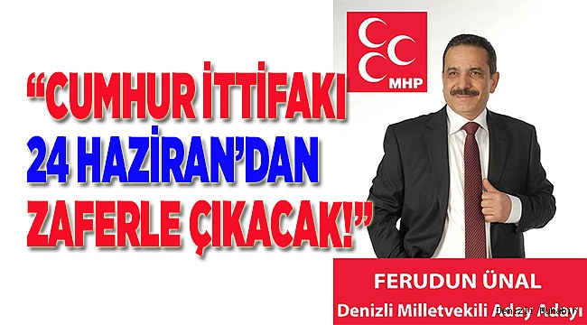 "Cumhur İttifakı, 24 Haziran'dan zaferle çıkacak"