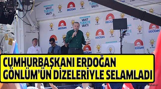ERDOĞAN’DAN DENİZLİ’YE ÖZEL SELAMLAMA