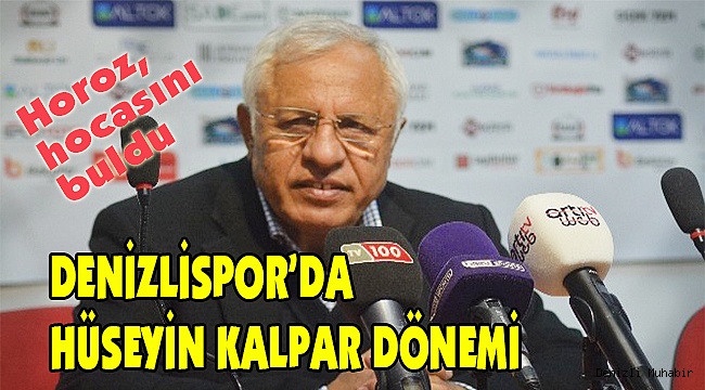HÜSEYİN KALPAR DÖNEMİ