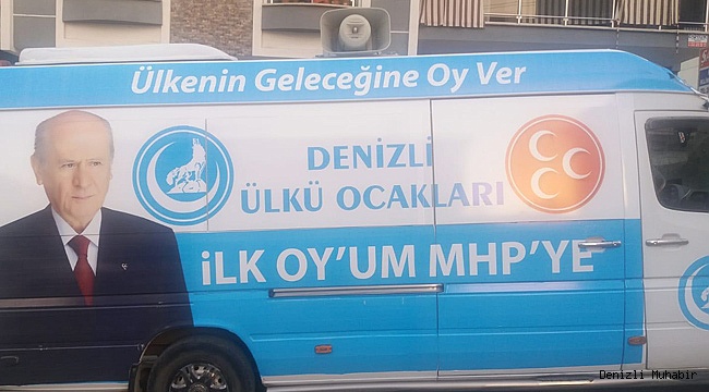 “İLK OYUM MHP’YE” KAMPANYASI