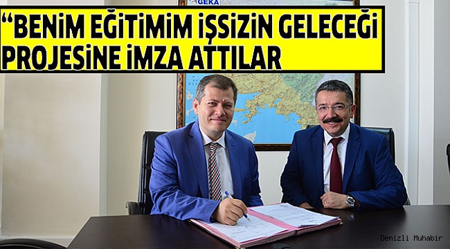 İŞKUR İLE GEKA ARASINDA SÖZLEŞME İMZALANDI