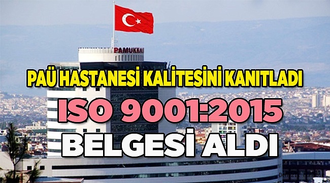 PAÜ HASTANESİ'NDEN BÜYÜK BAŞARI