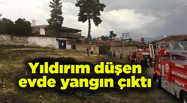 Yıldırım düşen evde yangın çıktı