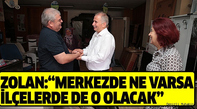 ZOLAN, BULDAN VE ACIPAYAMLILARLA BULUŞTU
