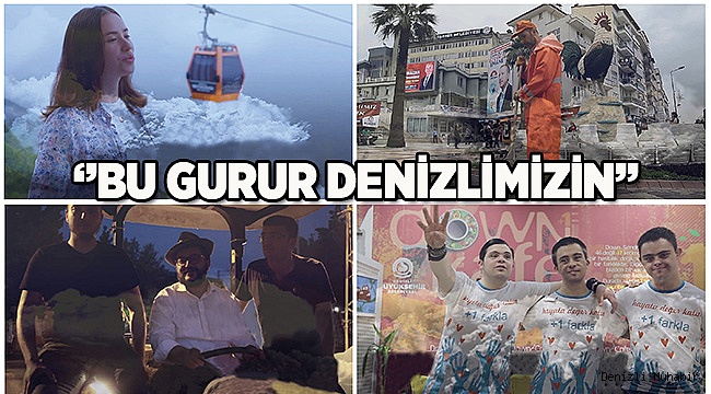 ''BU GURUR DENİZLİMİZİN''
