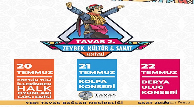 EGE’NİN EFELERİ TAVAS’TA BULUŞACAK