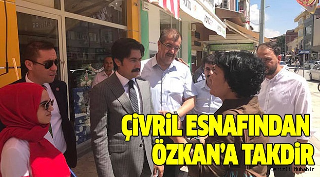 ÖZKAN, ÇİVRİL İLÇESİ’Nİ ZİYARET ETTİ