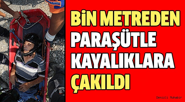 PARAŞÜTÜ TÜRBÜLANSA GİRDİ 3 SAAT SONRA KURTARILDI