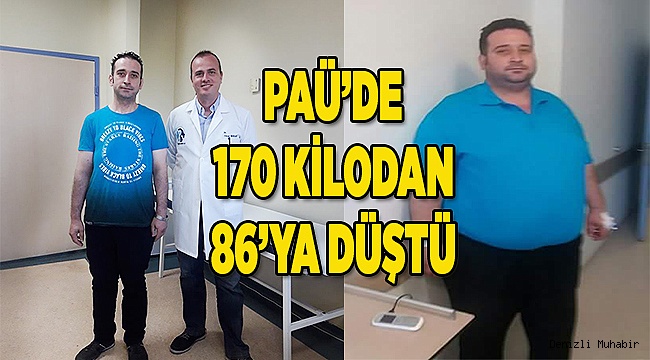 PAÜ HASTANESİNDE İDEAL KİLOLARINA ULAŞTILAR