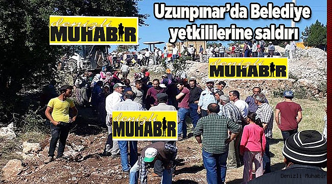 Uzunpınar'da Belediye yetkililerine saldırı
