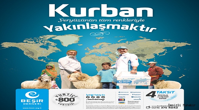 BEŞİR DERNEĞİ KURBAN BAĞIŞI İÇİN VEKALET ALIYOR