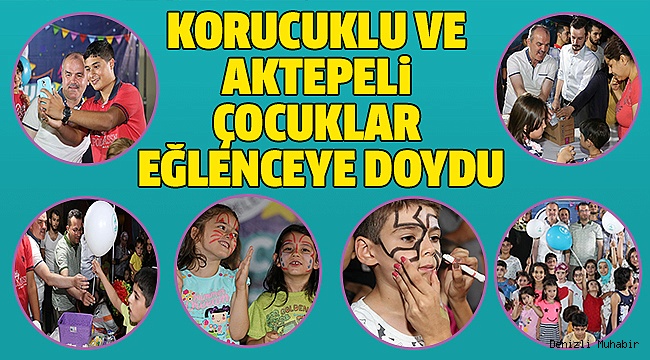 ÇOCUKLAR ÇOCUKLUĞUNU DOYASIYA YAŞADI