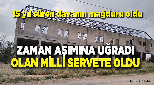 ÇÜRÜMEYE TERK EDİLDİ