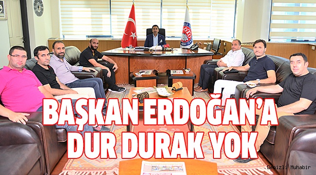 ERDOĞAN'IN HER GÜNÜ DOLU DOLU GEÇİYOR