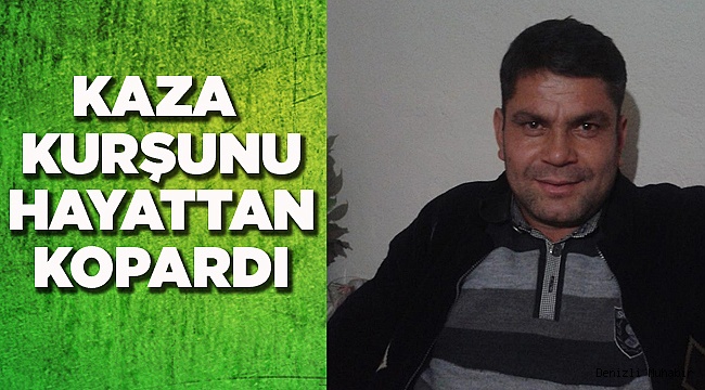 TÜFEK ATEŞ ALDI, YAŞAMINI YİTİRDİ