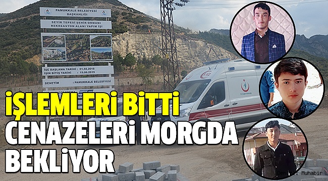 CENAZELER MORGDA, ŞÜPHELİLER GÖZALTINDA