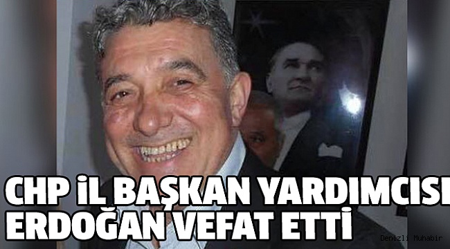 CHP DENİZLİ’NİN ACI GÜNÜ