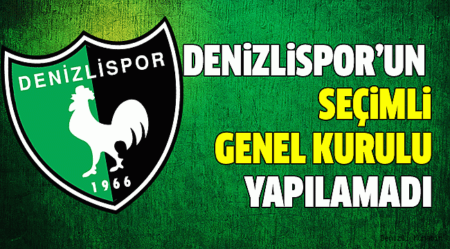GENEL KURUL 28 EYLÜL’E ERTELNDİ