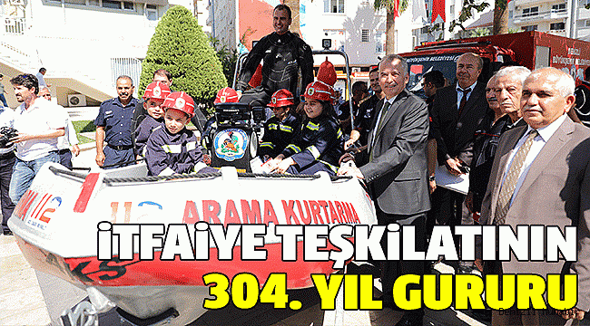 İTFAİYE HAFTASI ETKİNLİKLERLE KUTLANIYOR