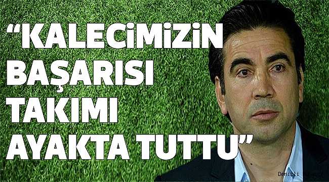ÖZKÖYLÜ ELAZIĞ MAÇINI DEĞERLENDİRDİ