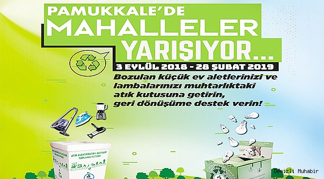 PAMUKKALE’DE MAHALLELER YARIŞIYOR